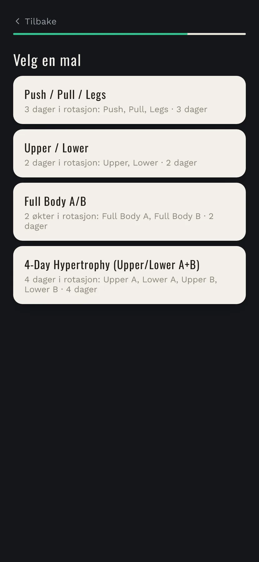 Første gang i NextSet: velg et ferdig treningsprogram som Push / Pull / Legs, Upper / Lower eller Full Body